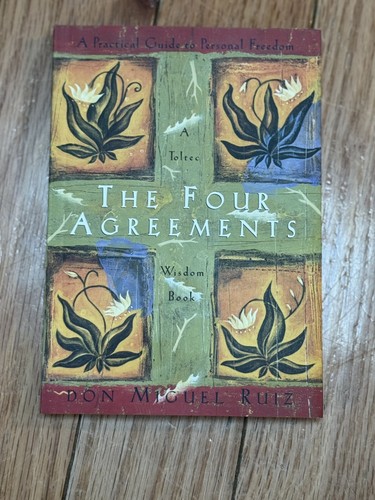 The four agreements a - four, :