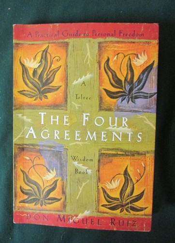 The four agreements don - the,